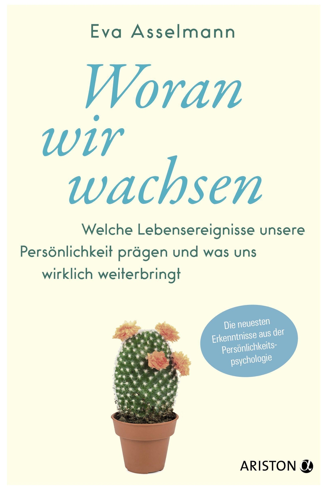 Thumbnail - Woran Wir Wachsen Eva Asselmann (u. A.) Taschenbuch 220 S. Deutsch
