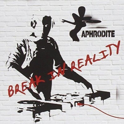 Aphrodite, Break In Reality  CD   SEALED