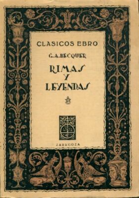 Rimas y leyendas  - Gustavo Adolfo Be... - V404129