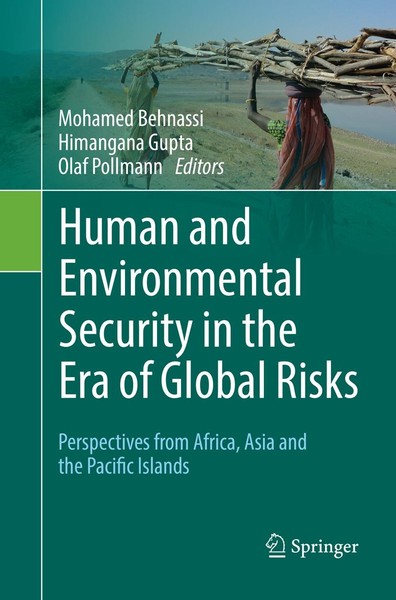Human And Environmental Security In The Era Of Global Risks Mohamed Behnassi-image
