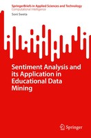 Soni Sweta | Sentiment Analysis And Its Application in Educational Data Mining