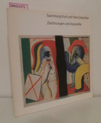 Sammlung Kurt und Vera Deschler Zeichnungen u. Aquarelle  im Ulmer Museum 20. Fe