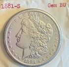 1881-S Morgan Silver Dollar.   GEM BU!   UNCIRCULATED!!  In Orig. Plastic!!