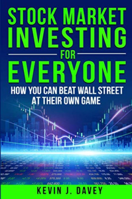 Stock Investing For Everyone: How My Kids Beat Wall Str - Paperback NEW Davey, K