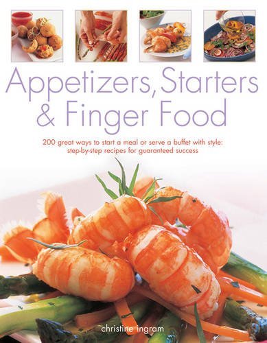 Best-Ever Appetizers: Starters and First Courses By Ingram, Christine Ingram