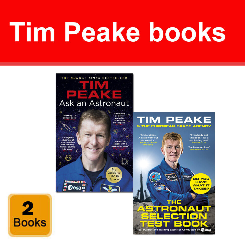 Tim Peake Collection 2 Books Set pack Ask an Astronaut, Selection Test Book NEW