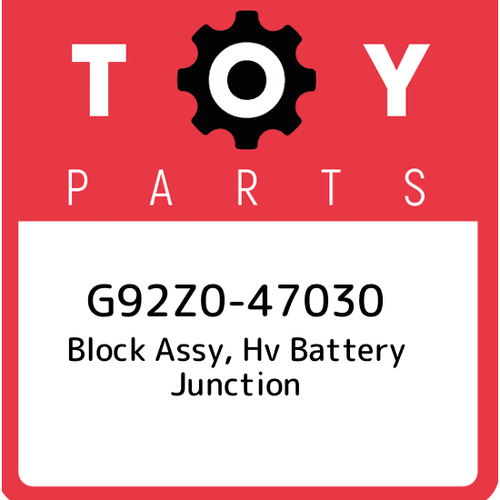 G92Z047030 Toyota Block assy, hv battery junction G92Z047030, New Genuine OEM P eBay