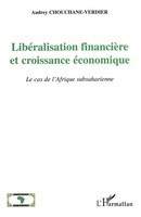 Audrey Choucane-Verdier | LibéRalisation FinancièRe Et Croissance éConomique