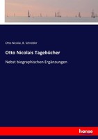 Otto Nicolai (U. A.) | Otto Nicolais TagebüCher | Taschenbuch | Deutsch (2017)