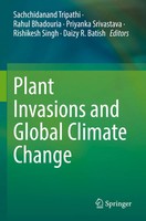 Sachchidanand Tripathi (U. A.) | Plant Invasions And Global Climate Change