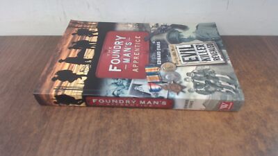 			The Foundry Man s Apprentice (Signed), Edward Evan#, Worthside, 2		
