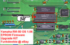 Yamaha RM-50 OS 1.06 EPROM Firmware Upgrade KIT / New ROM Final Update Chips