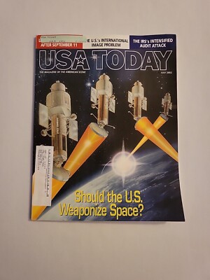 2002 July, USA Today Magazine, Should the US Weaponize Space?, (CP373)