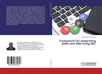 Framework For Integrating EHRS And SND Using NFC Jean Claude Niyokwizerwa