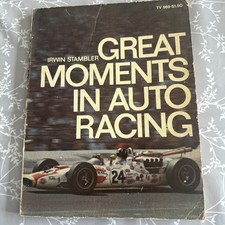 Vintage Irwin Stambler Great Moments In Auto Racing Mag 1969 printing Race Cars