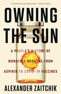 Owning the Sun | Alexander Zaitchik | Englisch | Taschenbuch | 2023 | Catapult