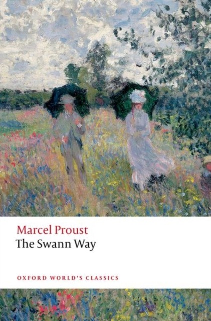 The Swann Way by Marcel Proust (Paperback Book)