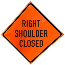 OrangeGear® Right Shoulder Closed Non-Reflective Vinyl Traffic Sign & Cross Ribs