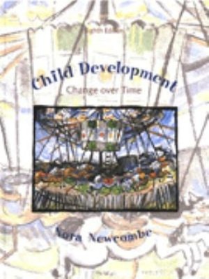 Child Development : Change over Time Hardcover Nora Newcombe