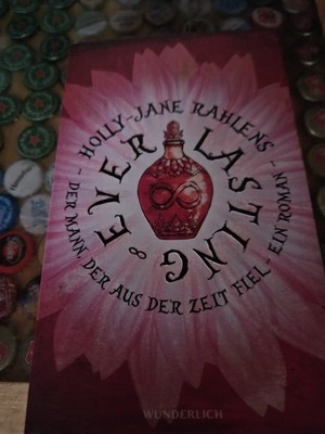 Everlasting von Holly - Jane Rahlens