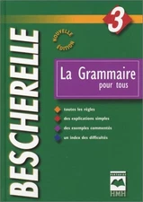 LA GRAMMAIRE POUR TOUS By Bescherelle - Hardcover *Excellent Condition*