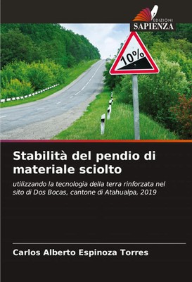 Carlos Alberto Espinoza Torres | Stabilità del pendio di materiale sciolto