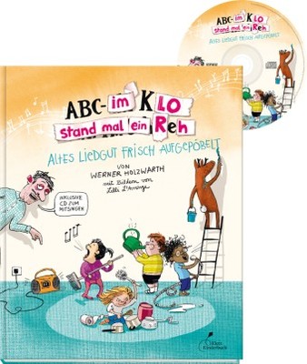 ABC - Im Klo stand mal ein Reh, m. Audio-CD | Holzwarth, Werner | Gebunden