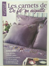 Magazine   DE FIL EN AIGUILLE   Les Carnets  Hors Série  N°3  Février 2002