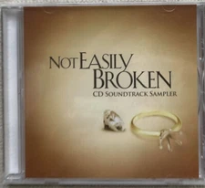 NOT EASILY BROKEN CD SOUNDTRACK SAMPLER—TD Jakes  Dadra Crawford