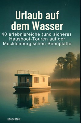 Urlaub auf dem Wasser | Lina Schmidt | Buch | 86 S. | Deutsch | 2025 | FlipFlop