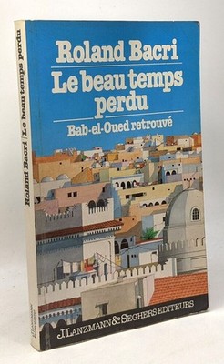 Le beau temps lost | Bacri Roland | Guter Zustand