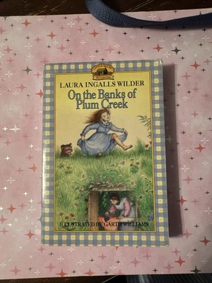 On the Banks of Plum Creek (Little House, No 4) by Wilder, Laura Ingalls