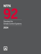 NFPA 92, Standard for Smoke Control Systems (...