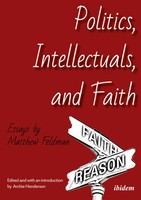 Matthew Feldman | Politics, Intellectuals, And Faith | Taschenbuch | Englisch