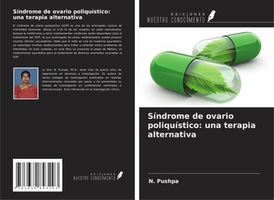 Síndrome de ovario poliquístico: una terapia alternativa N. Pushpa