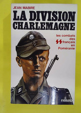 La Division Charlemagne  - MABIRE Jean