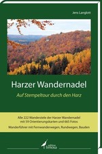 Harzer Wandernadel: Auf Stempeltour durch den Harz: Auf Stempeltour durch  83044