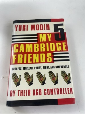 My Five Cambridge Friends Hardcover Yuri Modin