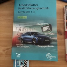 Arbeitsblätter Kraftfahrzeugtechnik Lernfelder 1-4 (Taschenbuch, 2022)