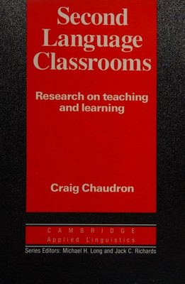 Second Language Classrooms: Research on Teaching and Learning (Cambridge Applied
