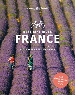 Lonely Planet Best Bike Rides France Ashley Parsons Taschenbuch Englisch 2023