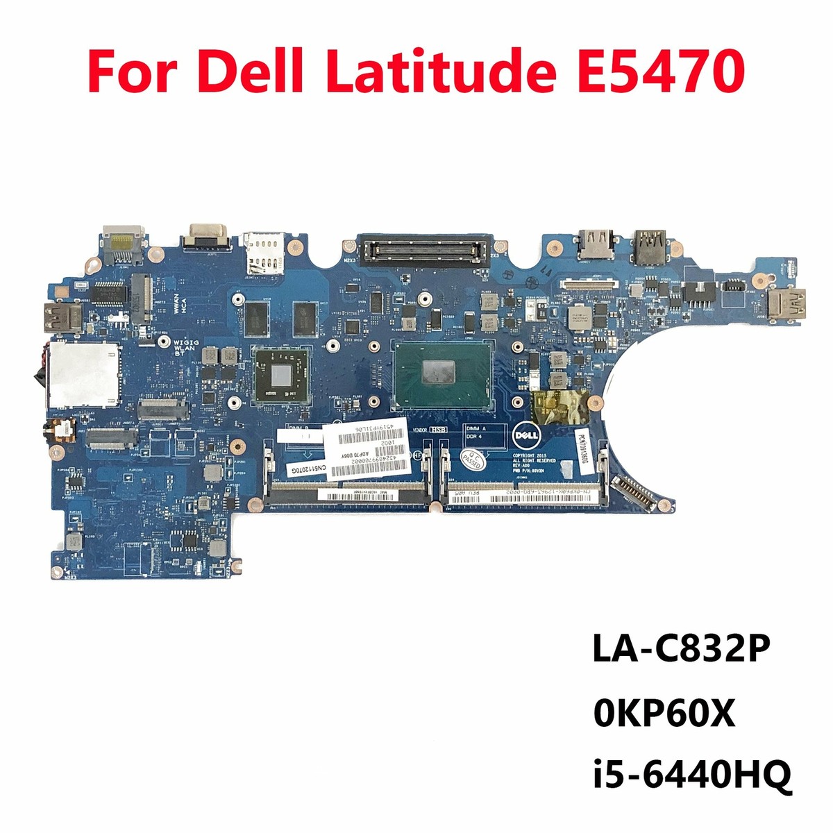 For Dell Latitude E5470 Motherboard System Board LA-C832P i5
