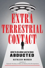 Extraterrestrial Contact: What to Do When Youve Been Abducted (MUFON) - GOOD