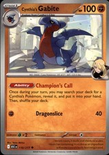 Cynthia's Gabite 110/217 - Ascended Heroes Uncommon - NM