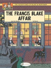 Adventures of Blake & Mortimer 4 : The Francis Blake Affair, Paperback by Van...