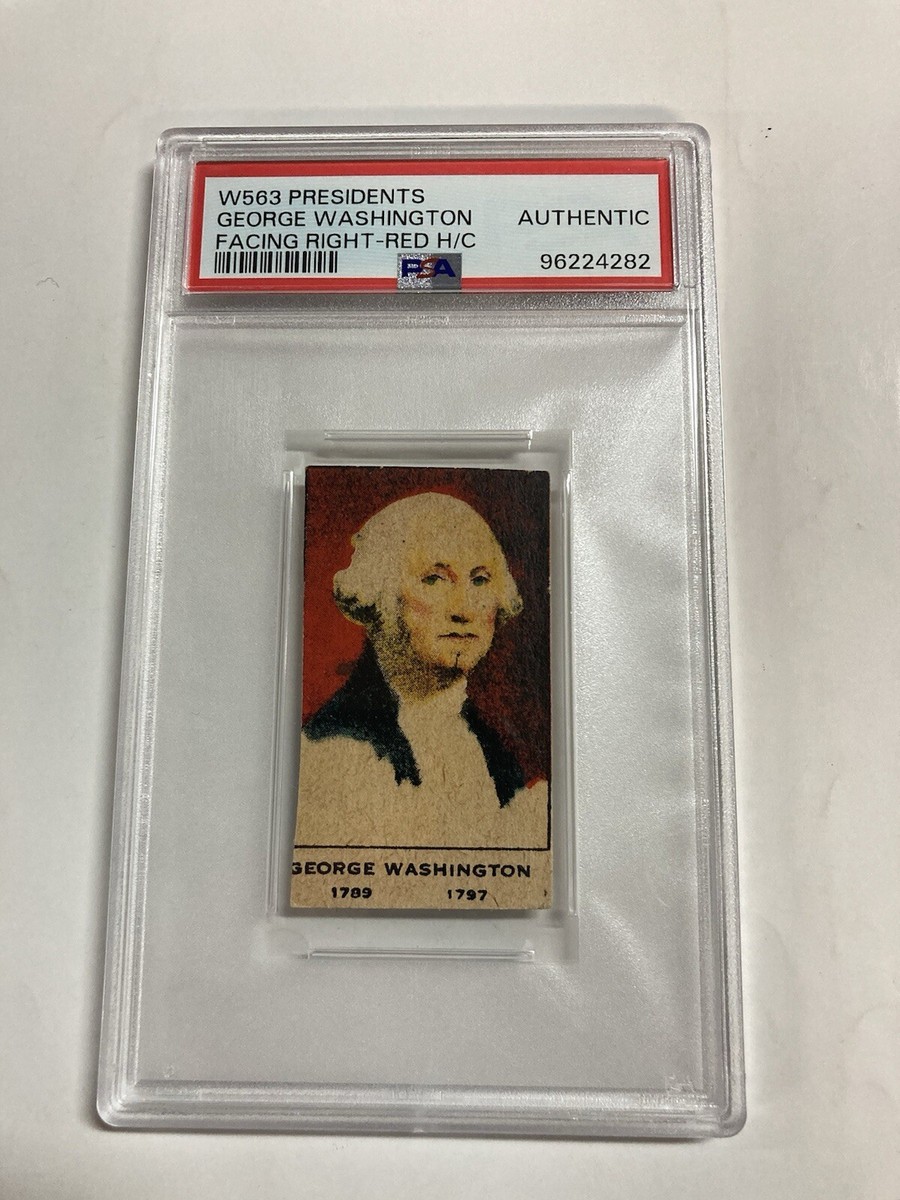 Psa authentic W563 Presidents George Washington facing right red