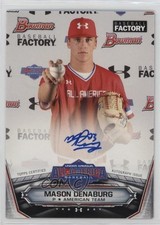 2017 Bowman Draft Under Armour All-America Game 63/199 Mason Denaburg Auto 0n64