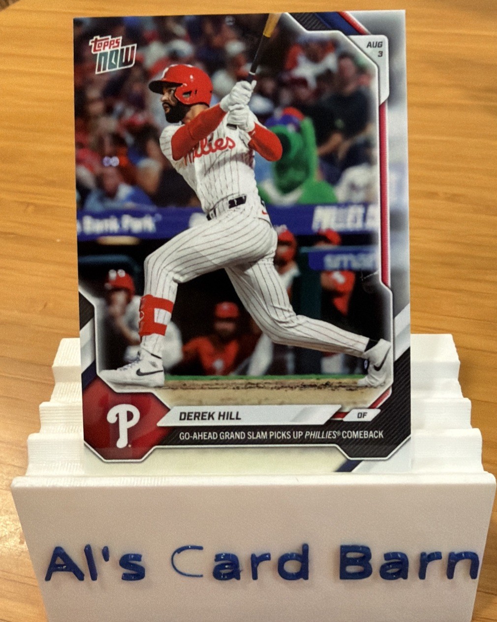 2026 Topps NOW #518 Derek Hill Grand Slam Philadelphia Phillies Walk-Off