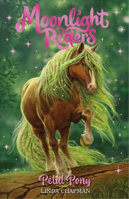 Linda Chapman Moonlight Riders: Petal Pony (Paperback) (UK IMPORT)