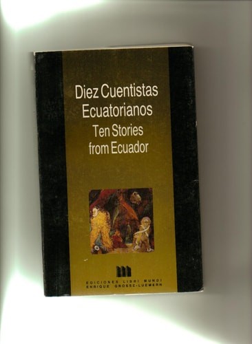 Diez cuentistas ecuatorianos (Spanish Edition) by pablo-cuvi, Acceptable Book